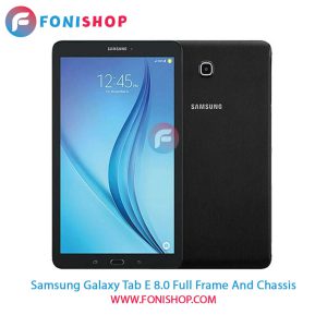 قاب و شاسی Samsung Galaxy Tab E 8.0