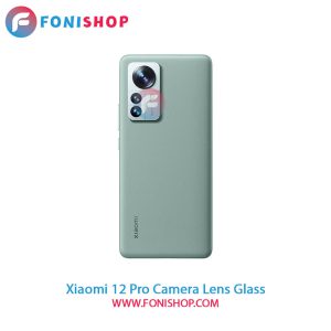 شیشه لنز دوربین Xiaomi 12 Pro