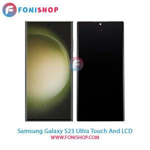 تاچ ال سی دی Samsung Galaxy S23 Ultra