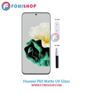 گلس یووی مات Huawei P60