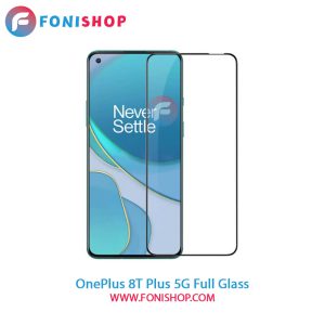 گلس فول وان پلاس OnePlus 8T Plus 5G