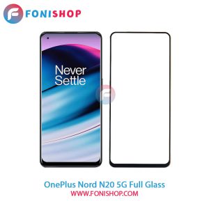 گلس فول OnePlus Nord N20 5G
