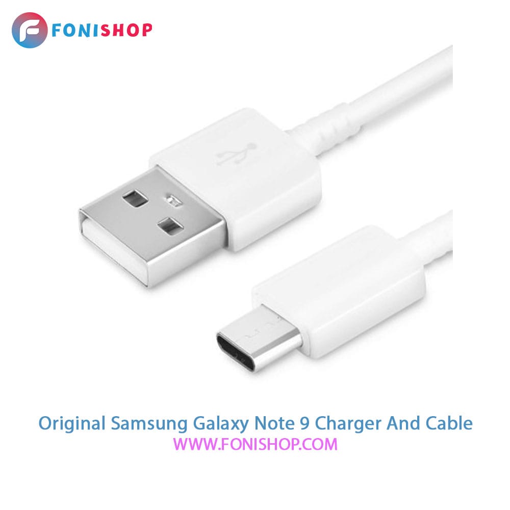 کابل و شارژر فست شارژ اصلی سامسونگ Samsung Galaxy Note 9