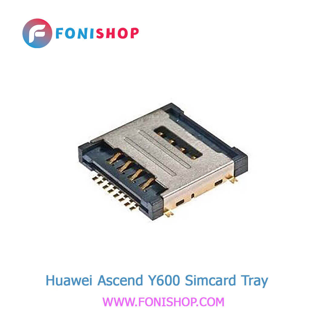 سوکت سیم کارت اصلی هوآوی Huawei Ascend Y600