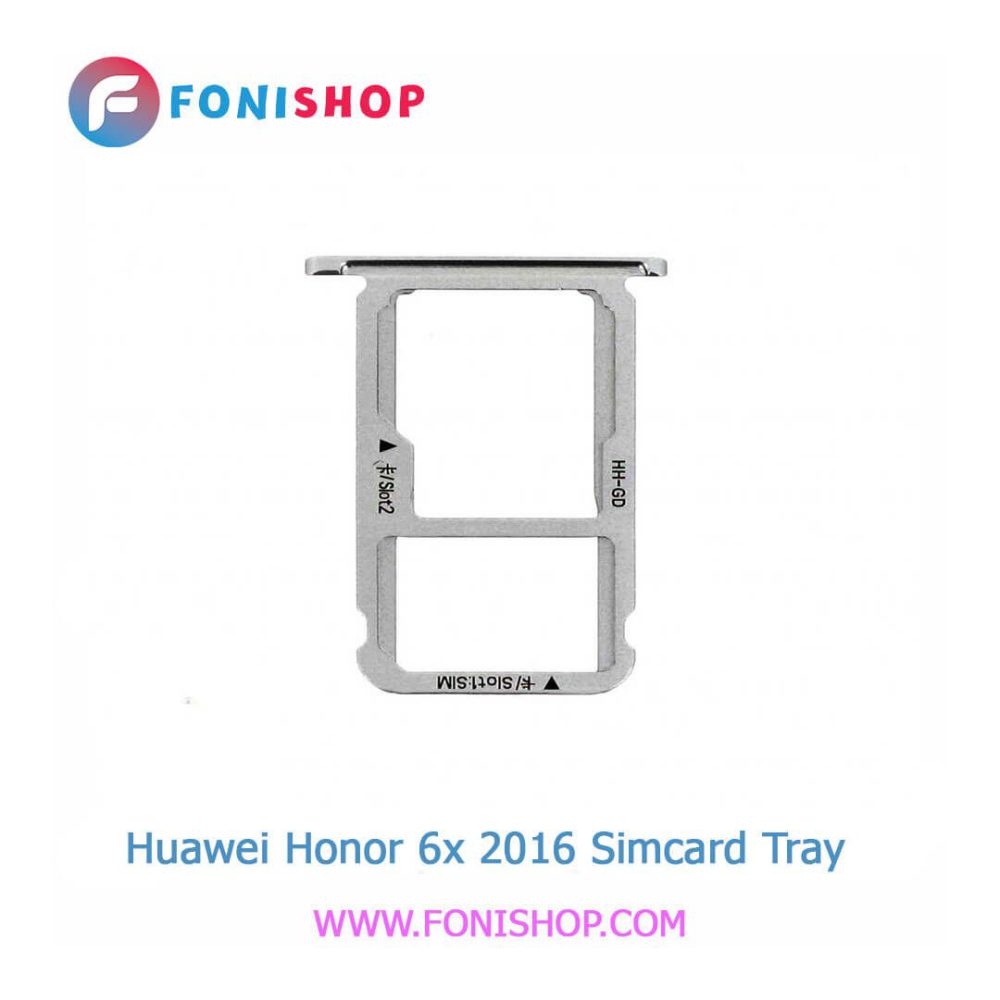 خشاب سیم کارت اصلی هوآوی Huawei Honor 6X 2016