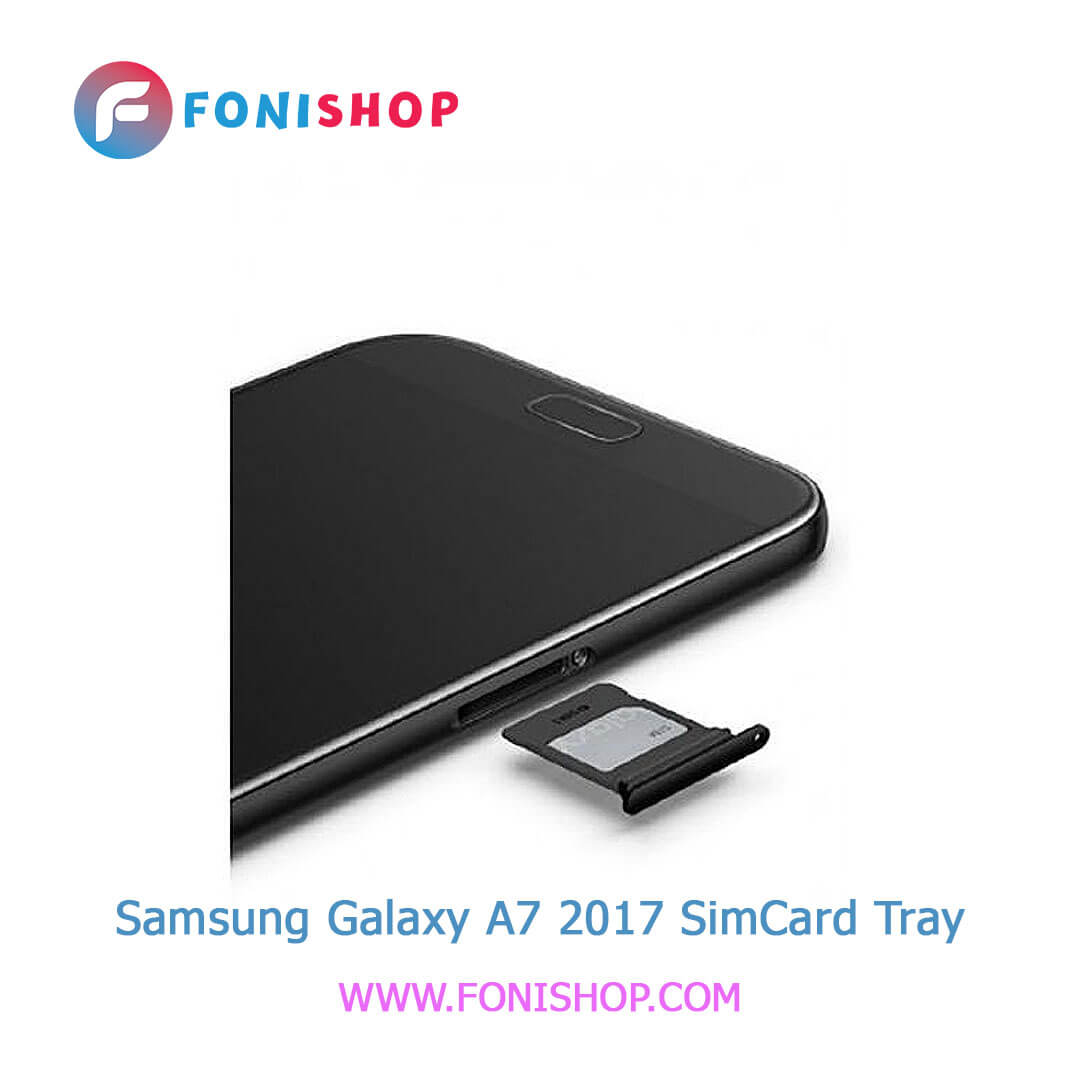 خشاب سیم کارت اصلی سامسونگ Samsung Galaxy A7 2017