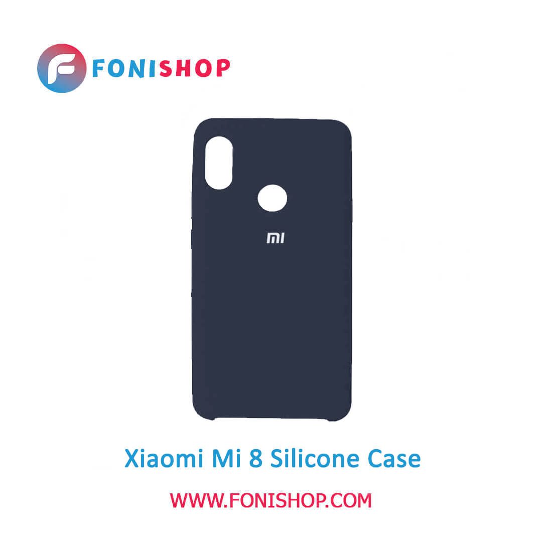 قاب سیلیکونی گوشی موبایل شیائومی می 8 / Xiaomi Mi 8