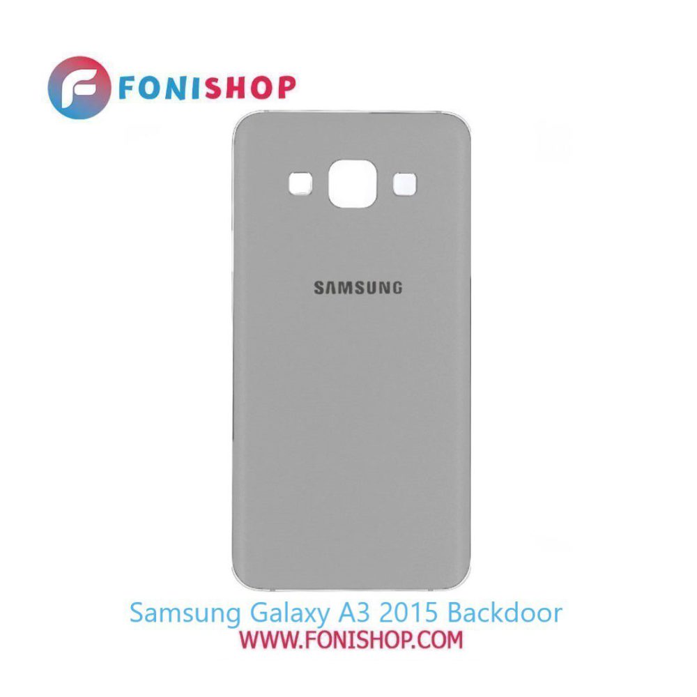 درب پشت گوشی سامسونگ گلکسی ای Samsung Galaxy A3 2015