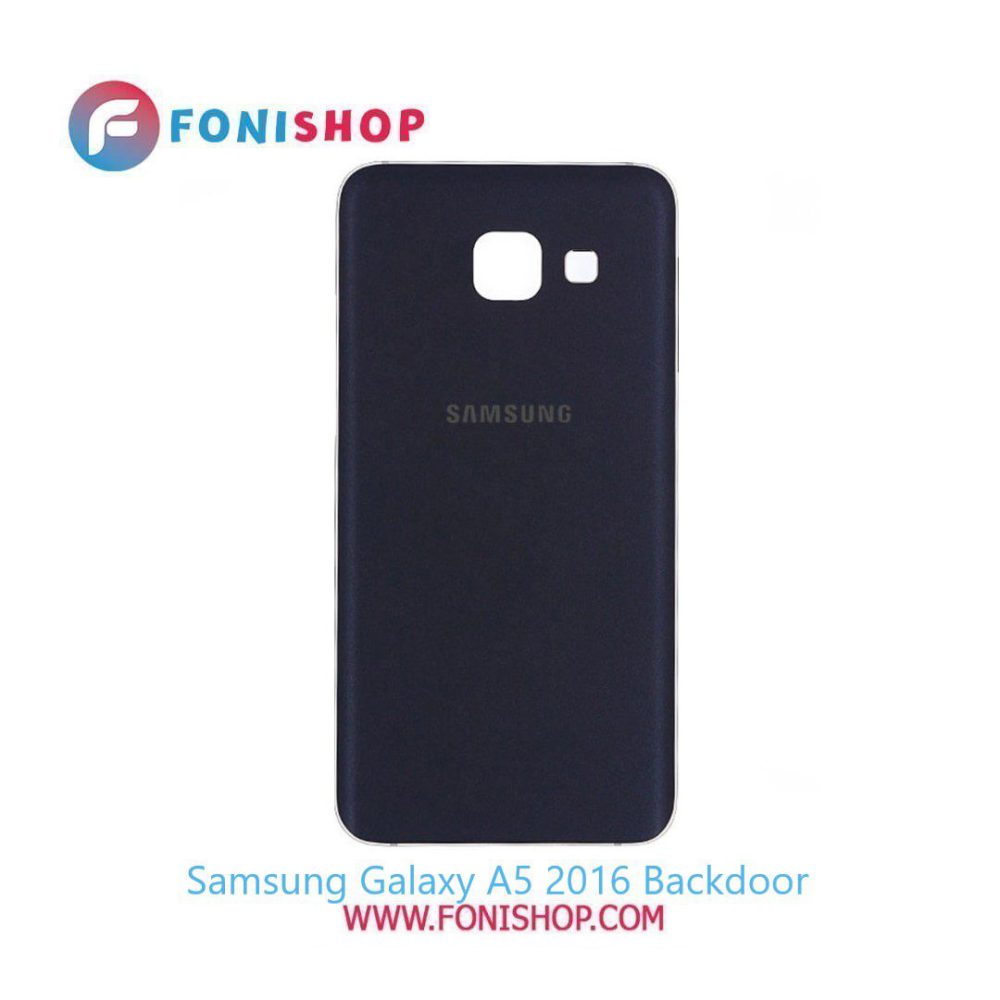 درب پشت گوشی سامسونگ گلکسی Samsung Galaxy A5 2016
