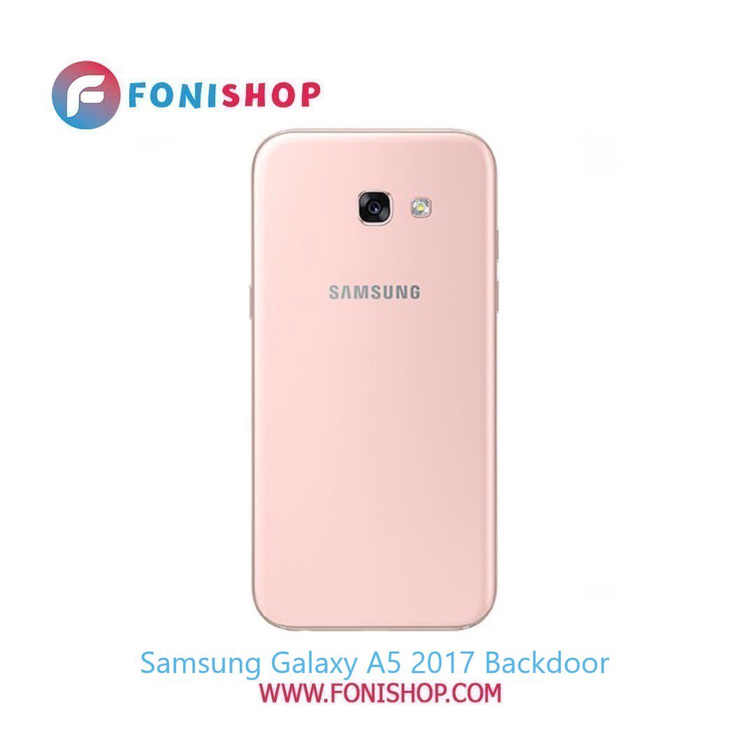 درب پشت گوشی سامسونگ گلکسی Samsung Galaxy A5 2017