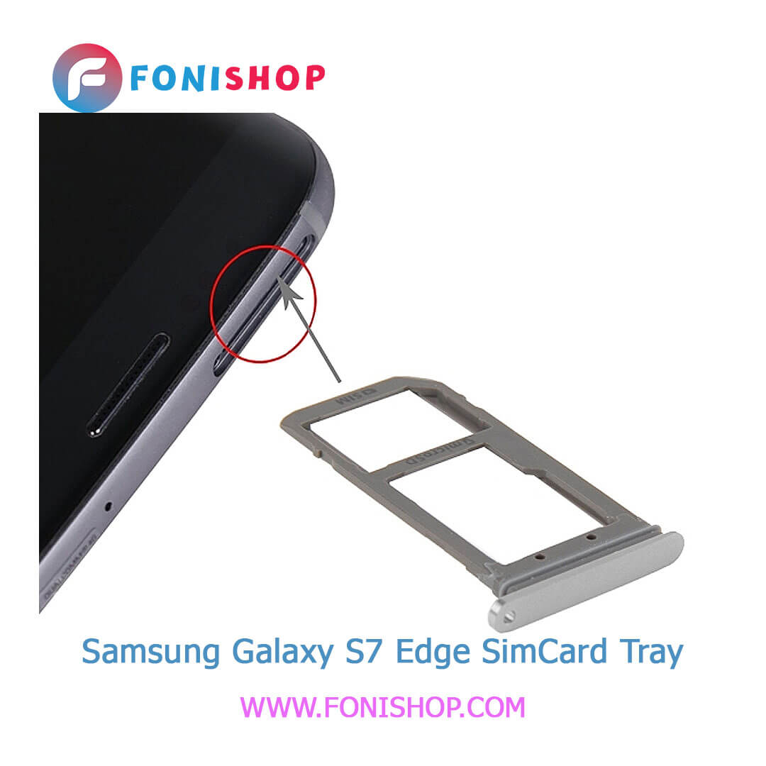 خشاب سیم کارت اصلی سامسونگ Samsung Galaxy S7 Edge