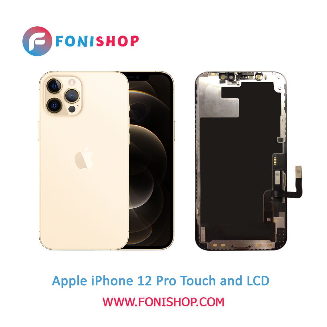 تاچ ال سی دی اورجینال گوشی اپل آیفون 12 پرو / lcd Apple iPhone 12 Pro