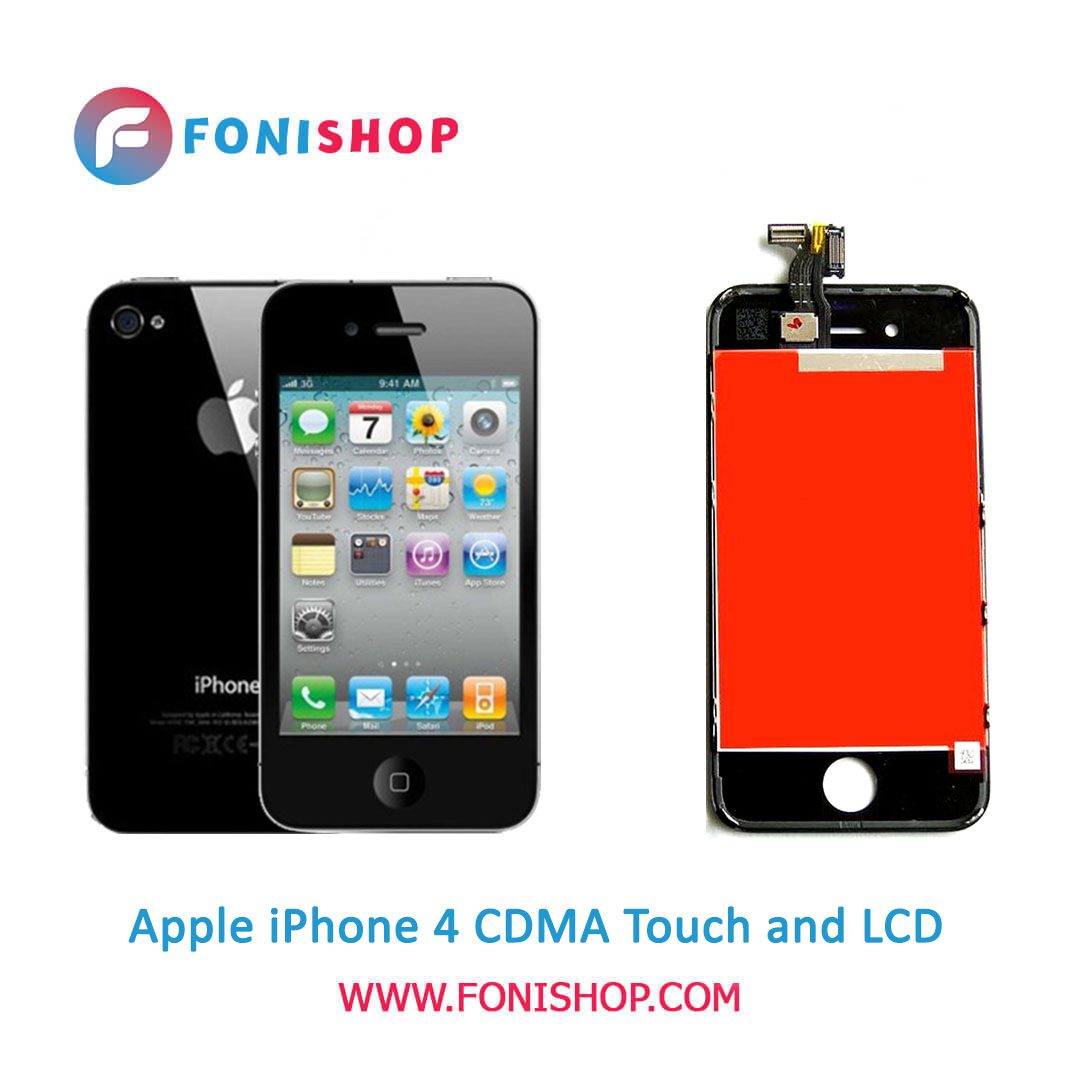تاچ ال سی دی اورجینال گوشی اپل آیفون 4 سی دی ام آ / lcd Apple iPhone 4 CDMA