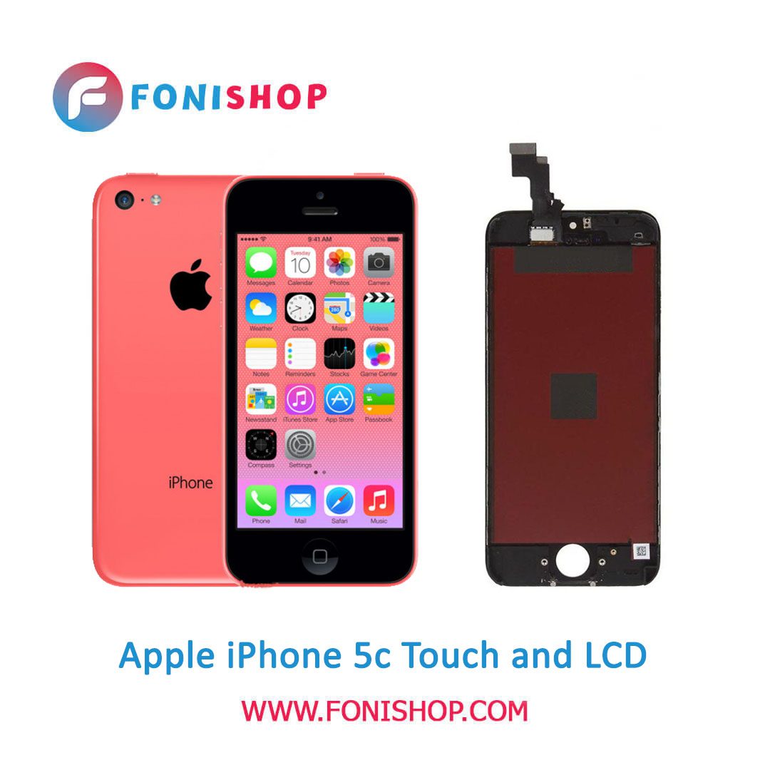 تاچ ال سی دی اورجینال گوشی اپل آیفون 5 سی / lcd Apple iPhone 5c