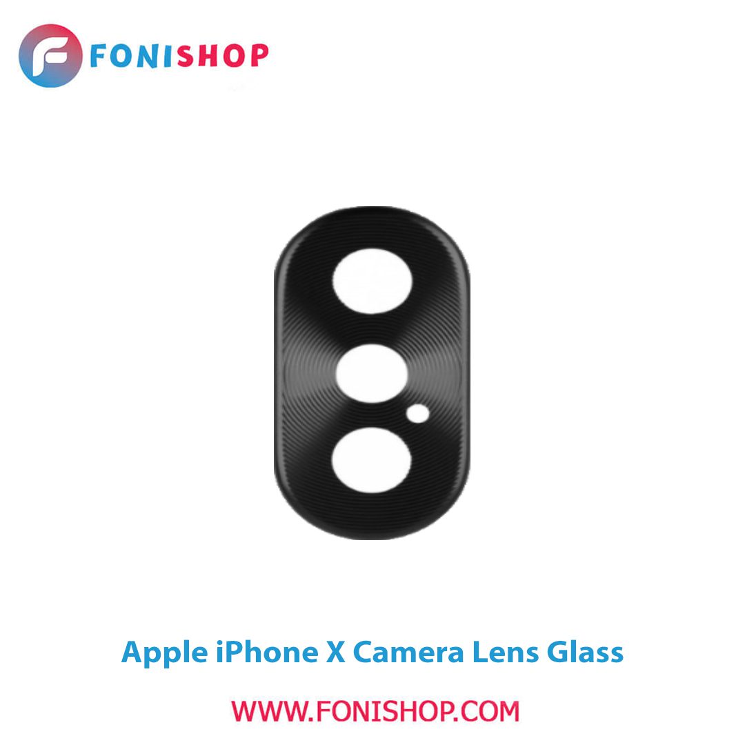 شیشه لنز دوربین گوشی آیفون Apple iPhone X