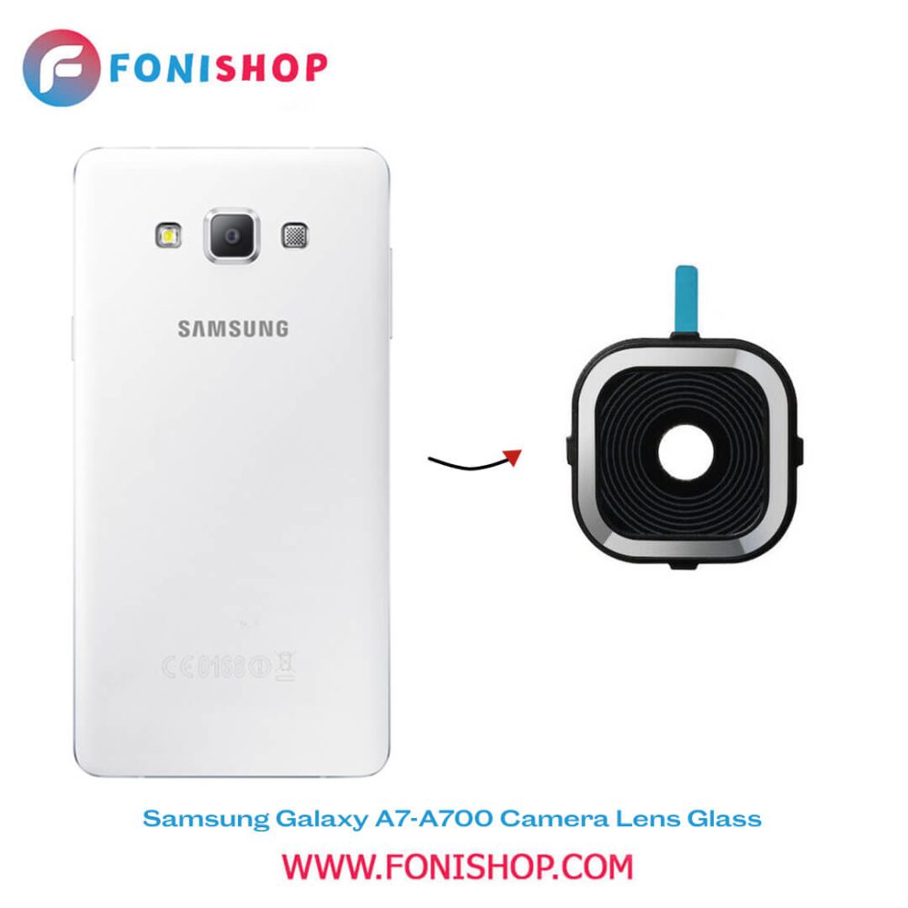 شیشه لنز دوربین گوشی سامسونگ Samsung Galaxy A7 - A700