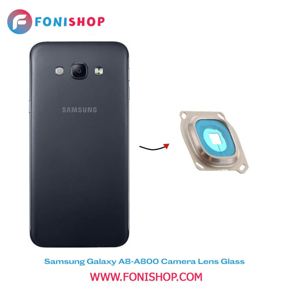 شیشه لنز دوربین گوشی سامسونگ Samsung Galaxy A8 - A800
