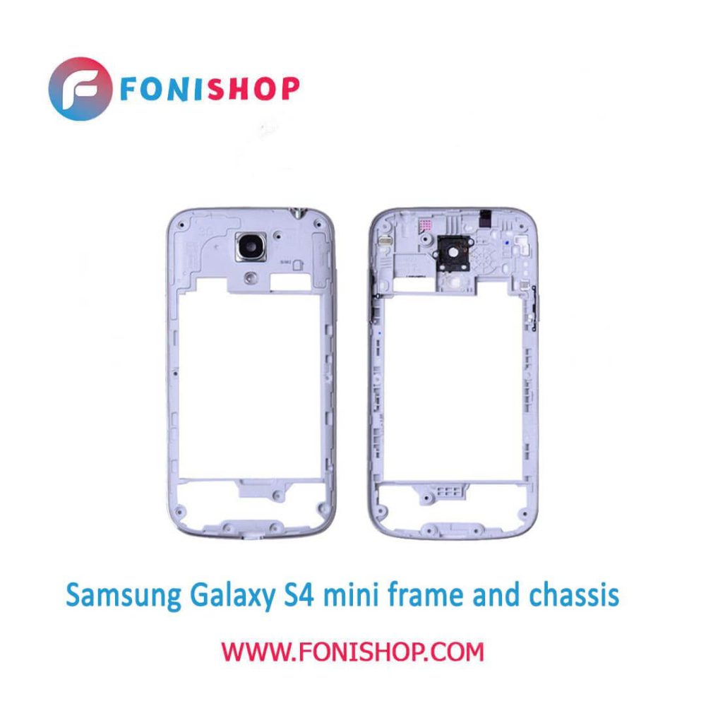 قاب و شاسی کامل سامسونگ Samsung Galaxy S4 Mini