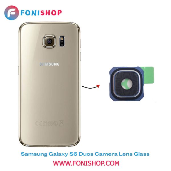 شیشه لنز دوربین گوشی سامسونگ Samsung Galaxy S6 Duos