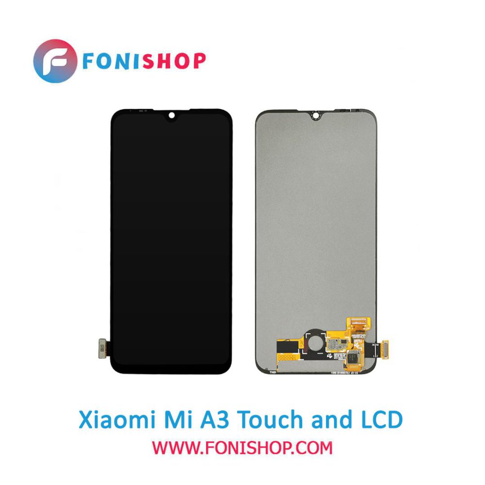 تاچ ال سی دی اورجینال گوشی شیائومی می آ 3 / lcd Xiaomi Mi A3