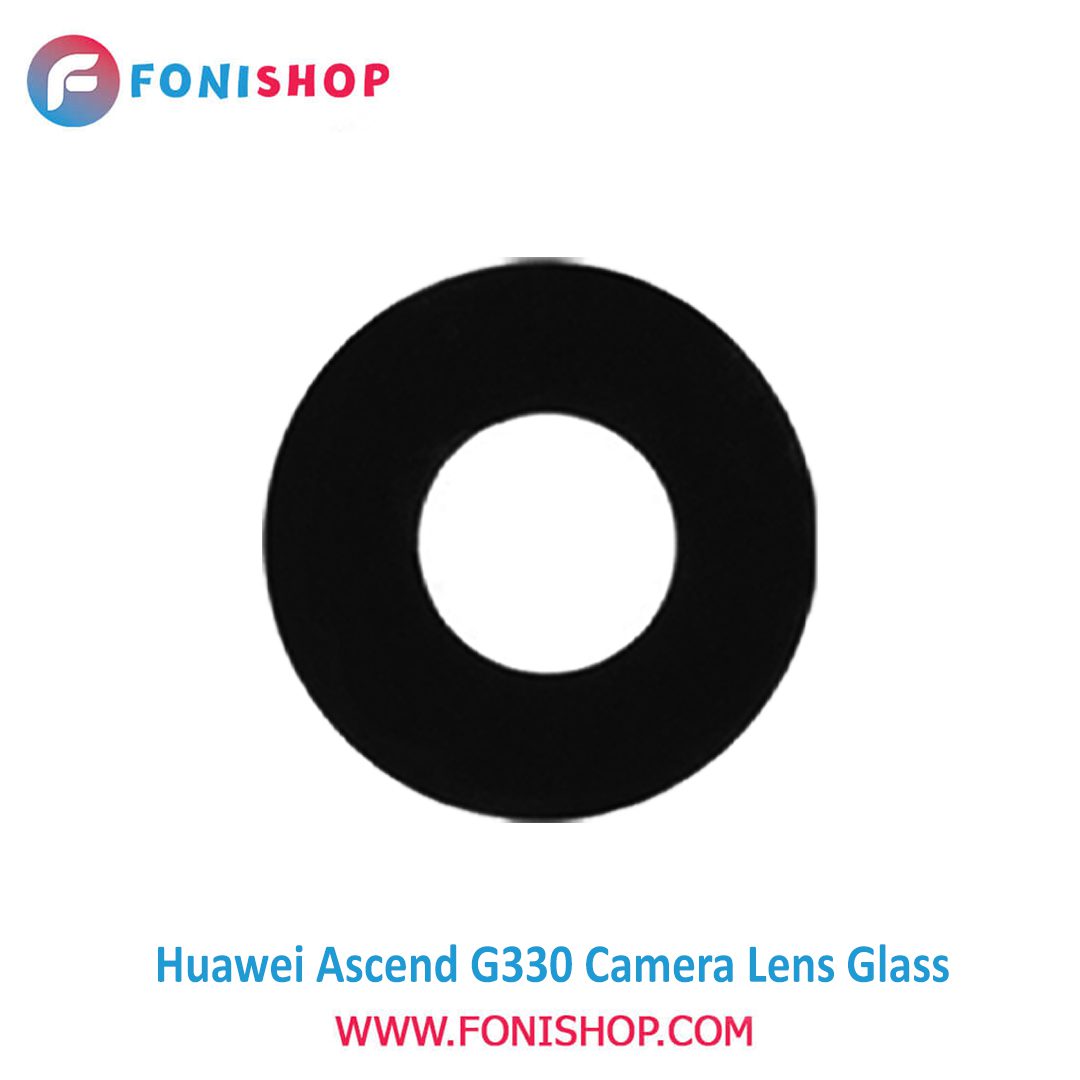شیشه لنز دوربین گوشی هواوی Huawei Ascend G330