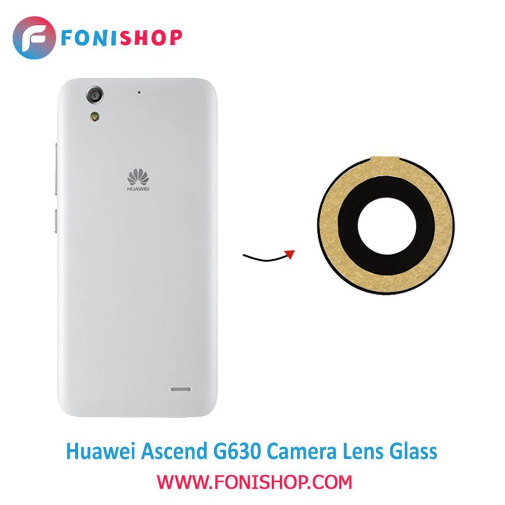 شیشه لنز دوربین گوشی هواوی Huawei Ascend G630