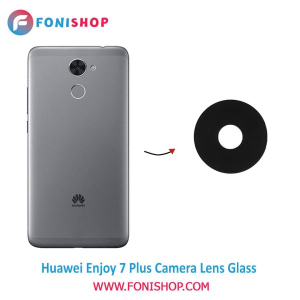 شیشه لنز دوربین گوشی هواوی Huawei Enjoy 7 Plus