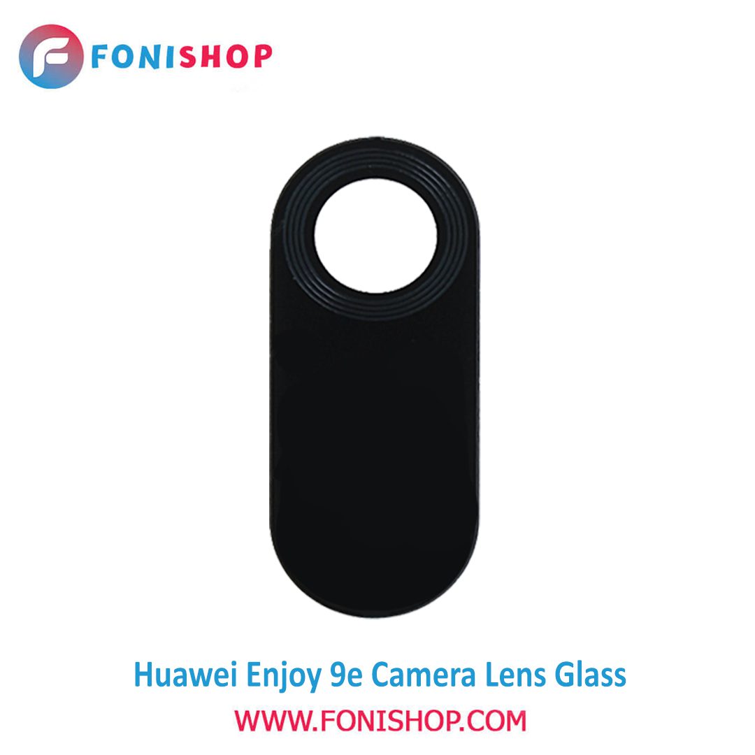 شیشه لنز دوربین گوشی هواوی Huawei Enjoy 9e