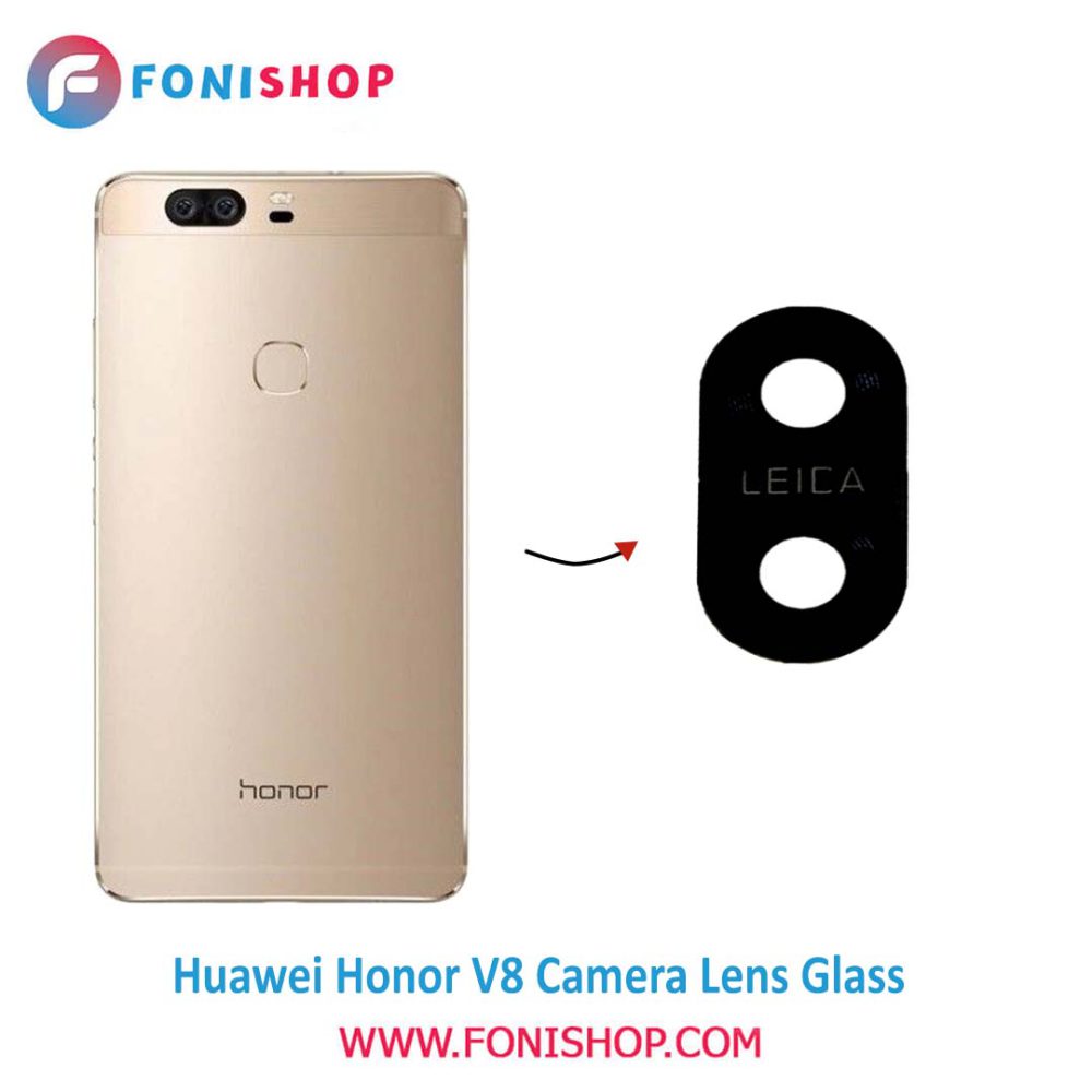 شیشه لنز دوربین گوشی هواوی Huawei Honor V8