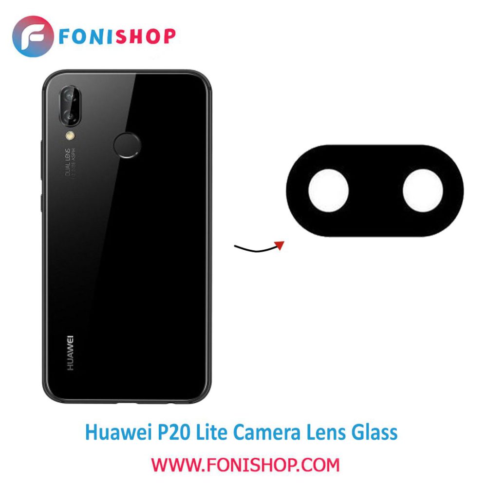 شیشه لنز دوربین گوشی هواوی Huawei P20 Lite