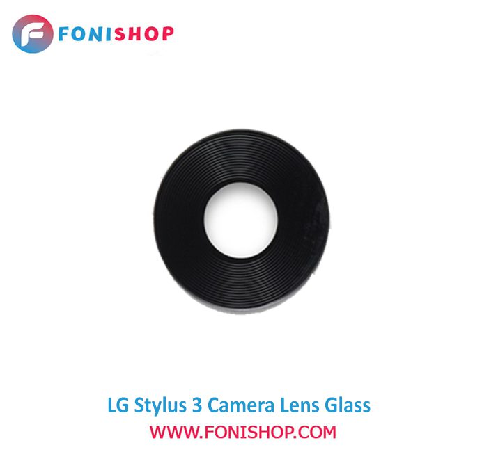 شیشه لنز دوربین گوشی ال جی LG Stylus 3