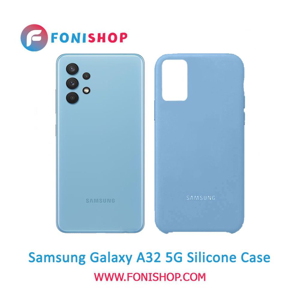 گارد ، بک کاور ، قاب سیلیکونی گوشی موبایل سامسونگ گلکسی آ 32 فایو جی / Samsung Galaxy A32 5G