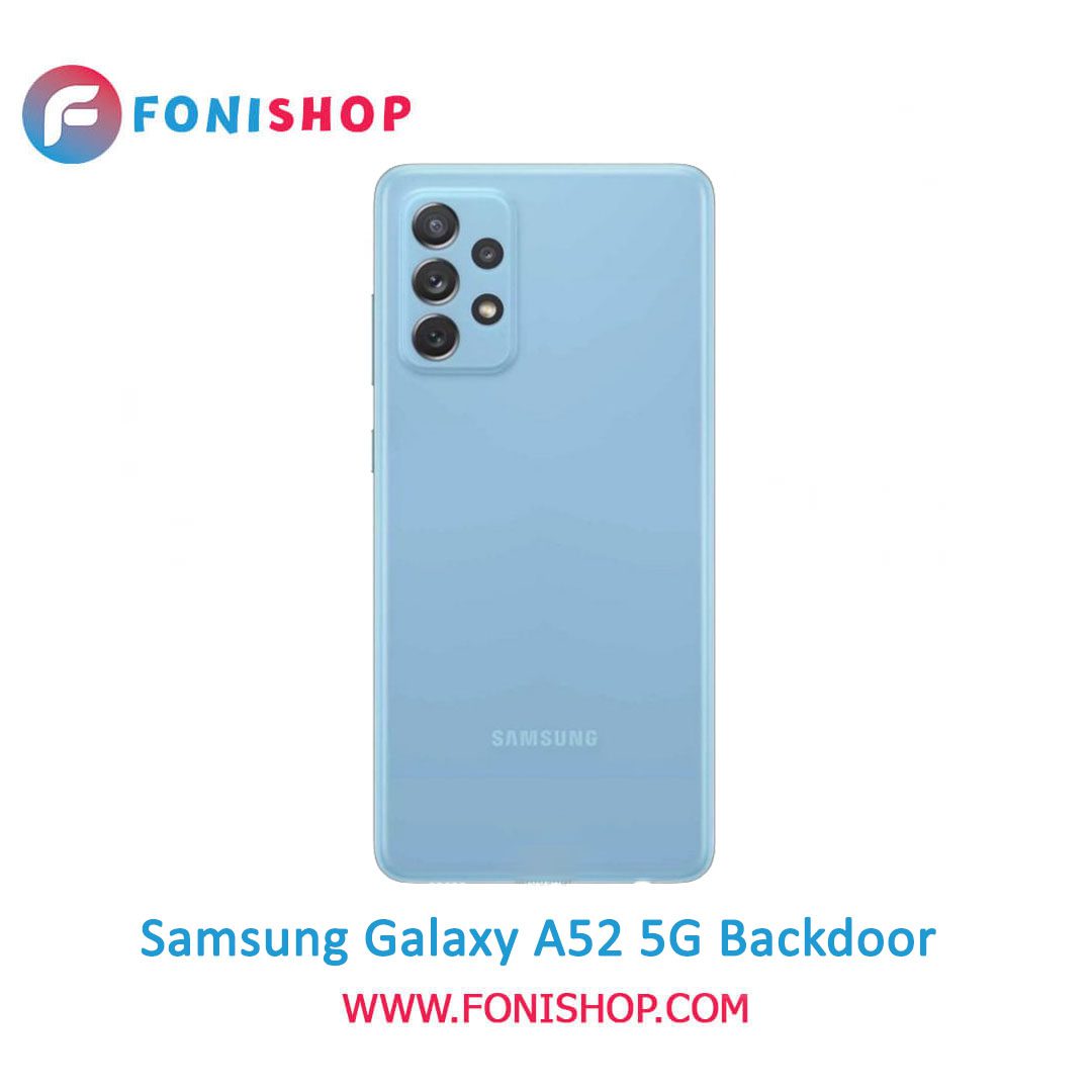 خرید درب پشت گوشی سامسونگ گلکسی آ 52 فایوجی / Samsung Galaxy A52 5G