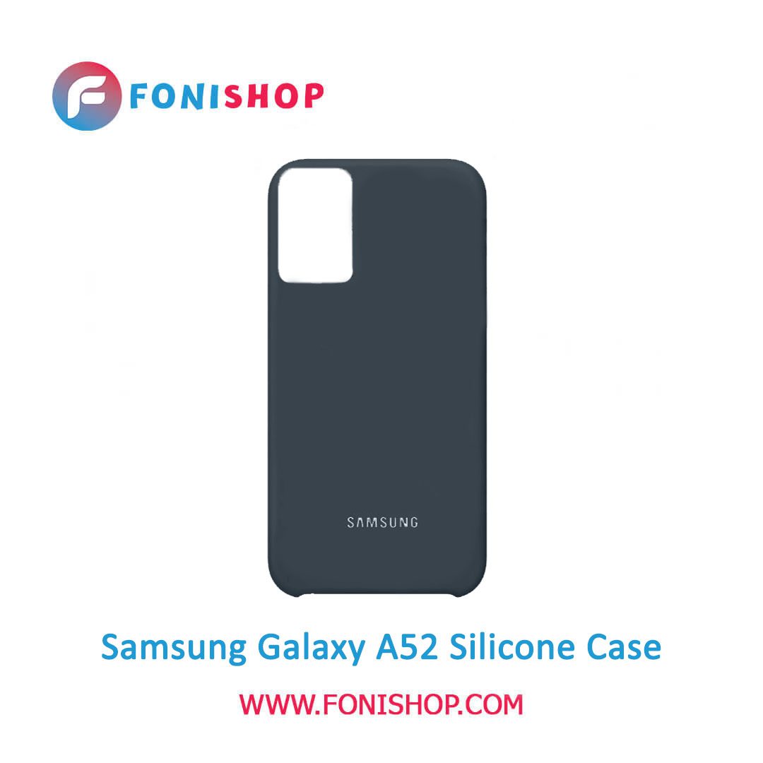 قاب سیلیکونی گوشی موبایل سامسونگ گلکسی آ 52 / Samsung Galaxy A52
