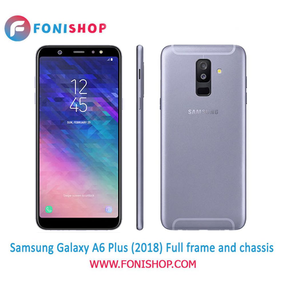 قاب و شاسی کامل سامسونگ Samsung Galaxy A6+ 2018