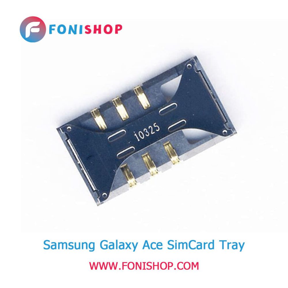 سوکت سیم کارت اصلی سامسونگ Samsung Galaxy Ace