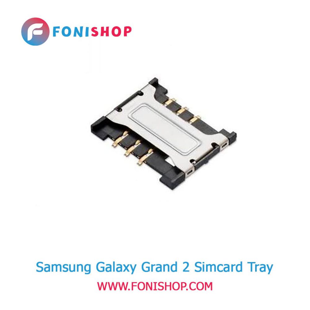 سوکت سیم کارت اصلی سامسونگ Samsung Galaxy Grand 2