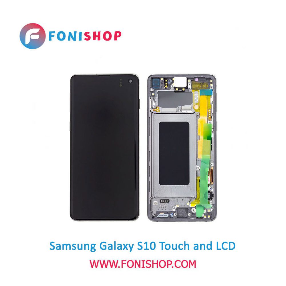 تاچ ال سی دی اورجینال گوشی سامسونگ گلکسی اس 10 / lcd Samsung Galaxy S10