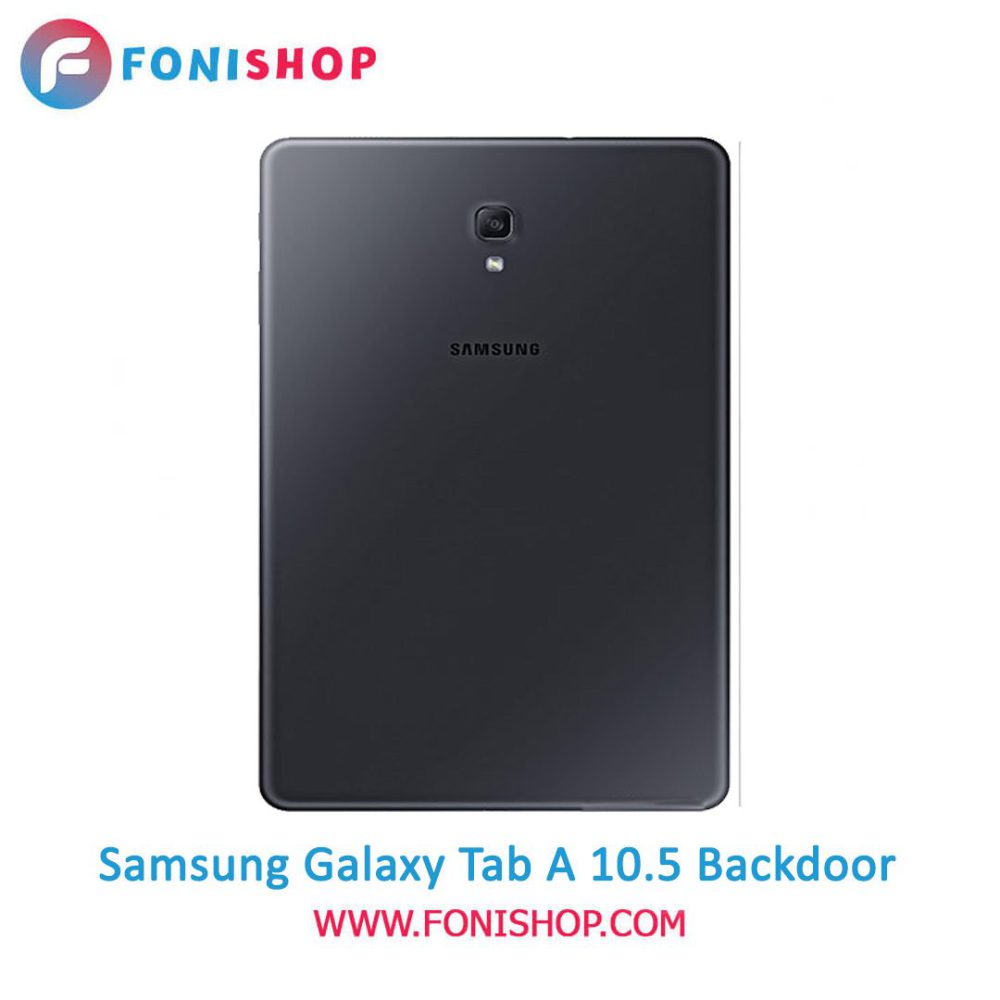 خرید درب پشت تبلت سامسونگ گلکسی تب آ 10.5 اینچ Samsung Galaxy Tab A 10.5