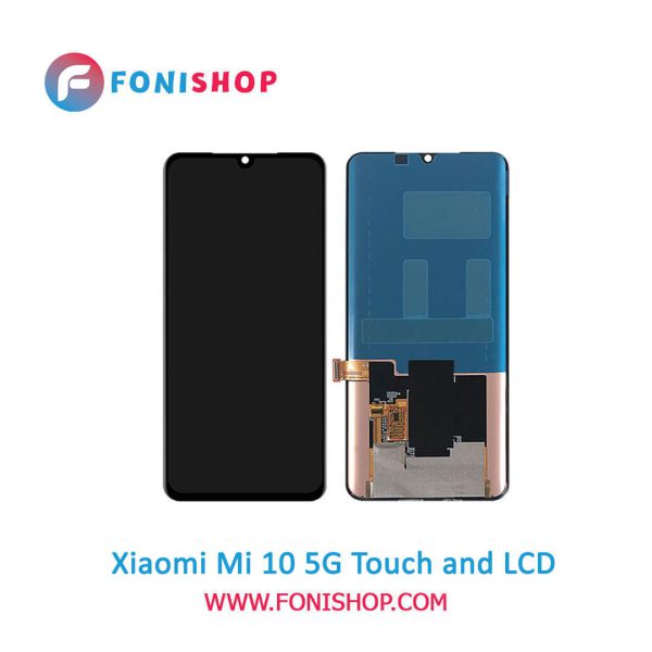 تاچ ال سی دی اورجینال گوشی شیائومی می 10 فایو جی / lcd Xiaomi Mi 10 5G