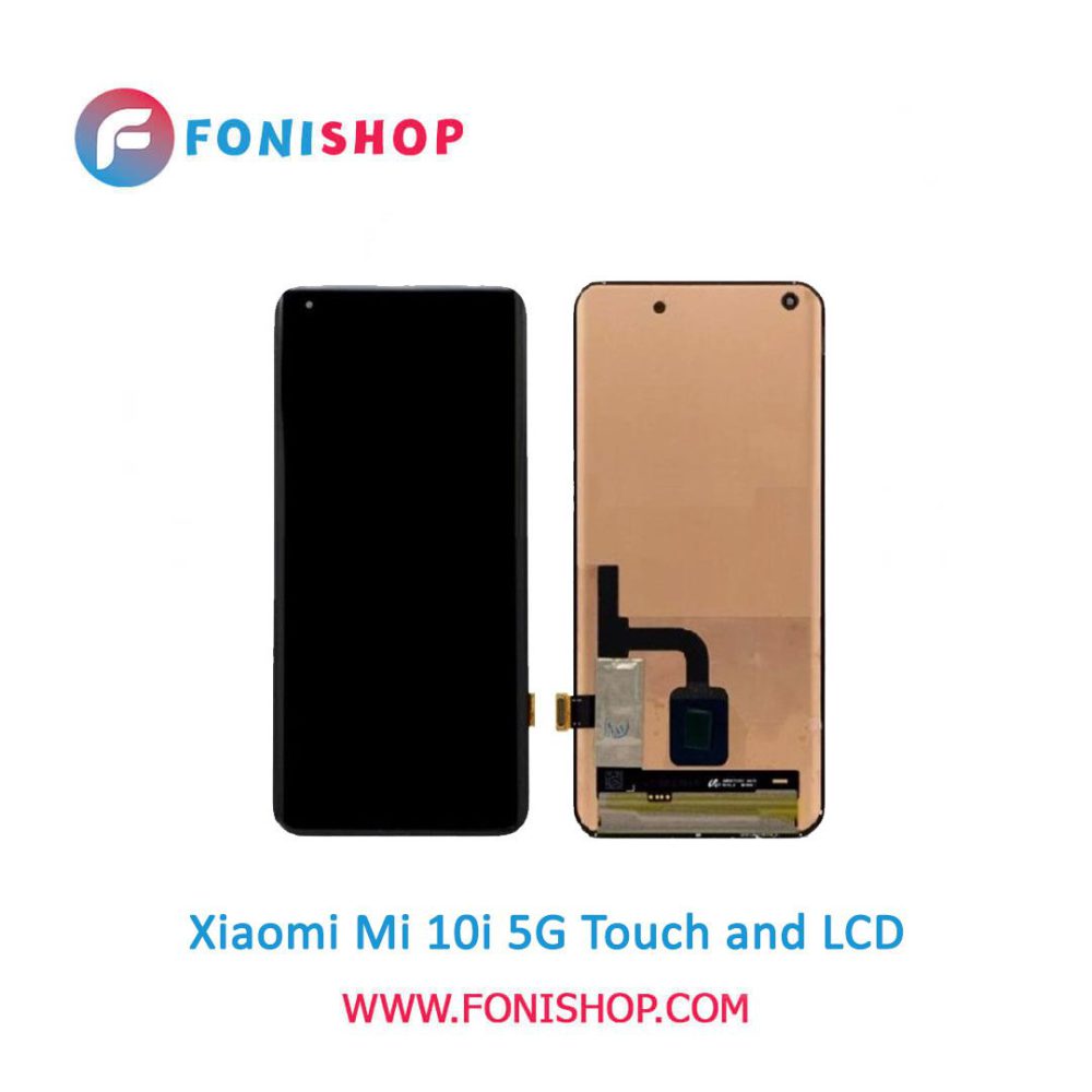 تاچ ال سی دی اورجینال گوشی شیائومی می 10 آی فایو جی / lcd Xiaomi Mi 10i 5G