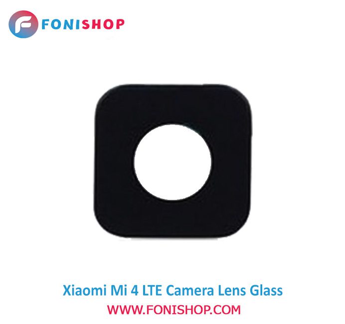 شیشه لنز دوربین گوشی شیائومی Xiaomi Mi 4 LTE