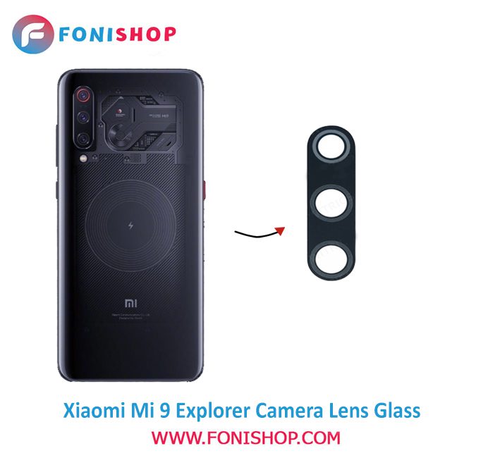 شیشه لنز دوربین گوشی شیائومی Xiaomi Mi 9 Explorer