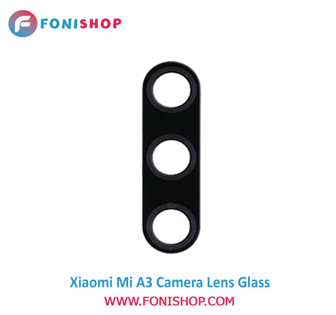 شیشه لنز دوربین گوشی شیائومی Xiaomi Mi A3