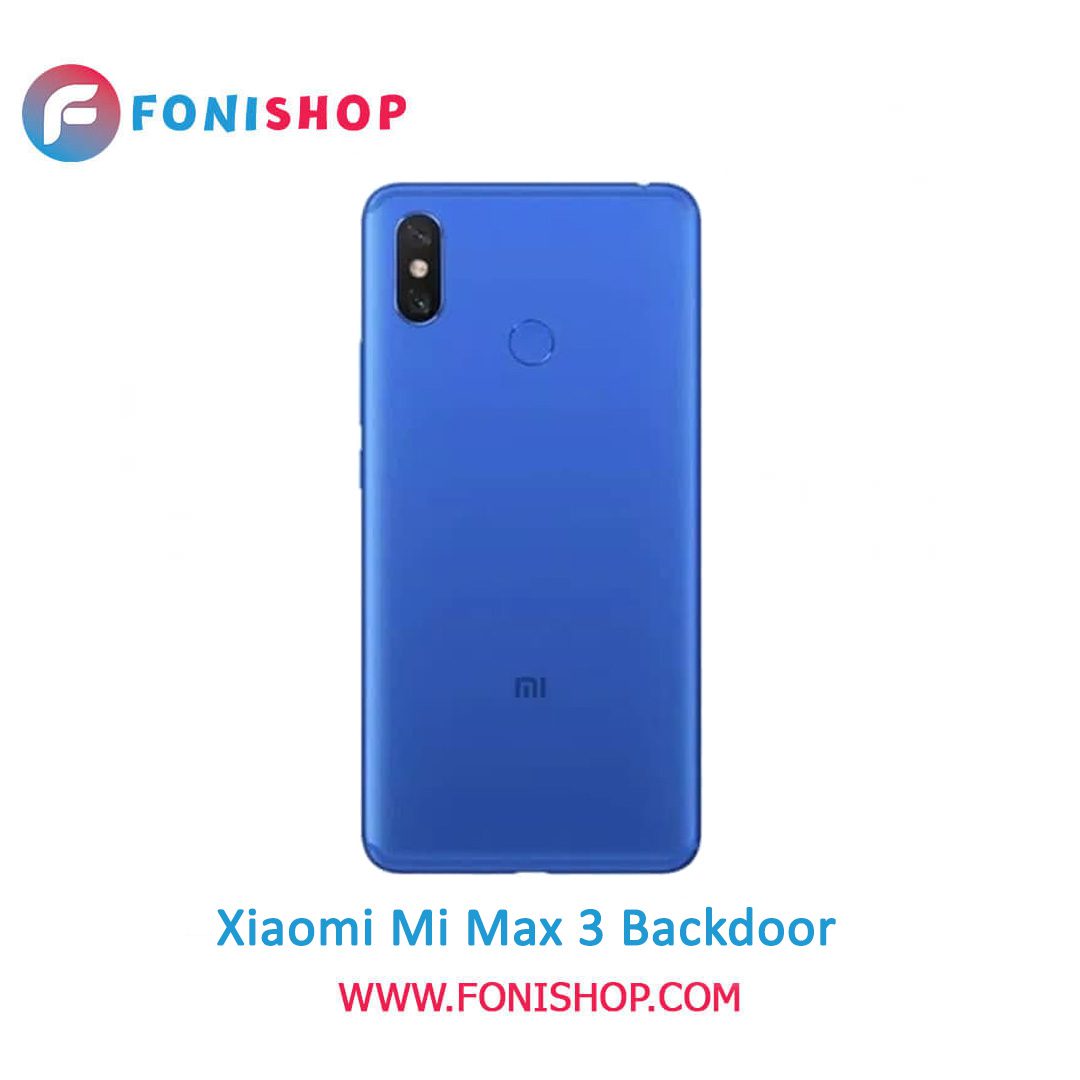 خرید درب پشت گوشی شیائومی می مکس 3 / Xiaomi Mi Max 3