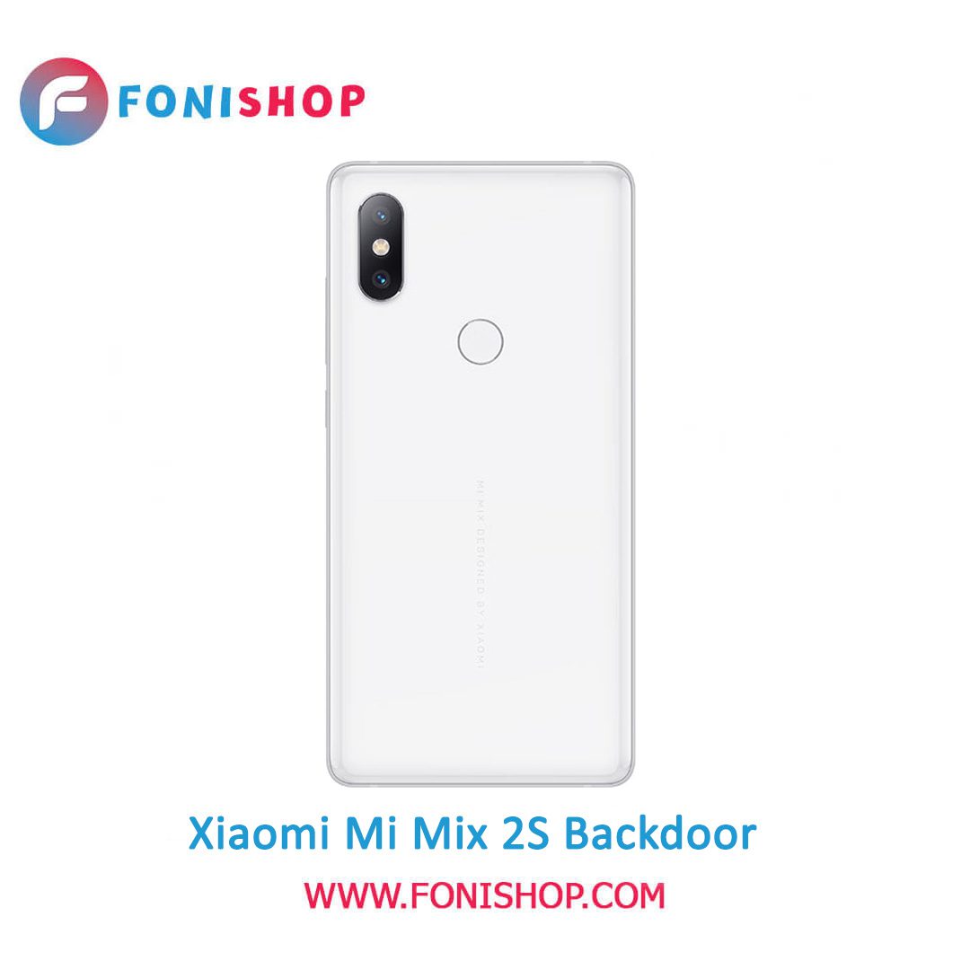 خرید درب پشت گوشی شیائومی می میکس 2 اس / Xiaomi Mi Mix 2S