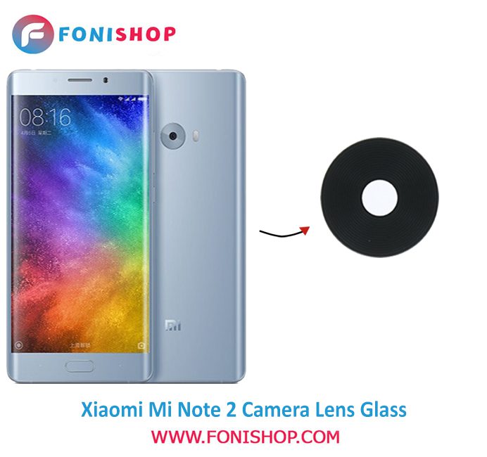 شیشه لنز دوربین گوشی شیائومی Xiaomi Mi Note 2