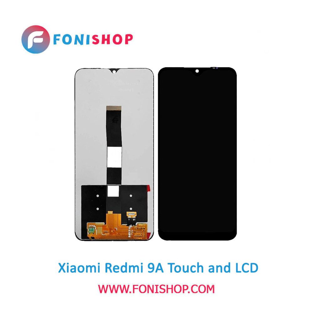 تاچ ال سی دی اورجینال گوشی شیائومی ردمی 9 آ / lcd Xiaomi Redmi 9A