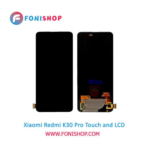 تاچ ال سی دی اورجینال گوشی شیائومی ردمی کی 30 پرو / lcd Xiaomi Redmi K30 Pro