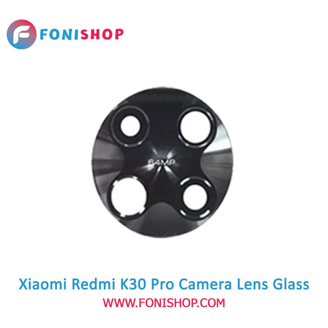 شیشه لنز دوربین گوشی شیائومی Xiaomi Redmi K30 Pro